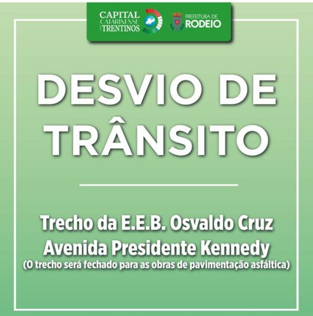 DESVIO DE TRÂNSITO PARA OBRAS DE PAVIMENTAÇÃO ASFÁLTICA DA AVENIDA PRESIDENTE KENNEDY
