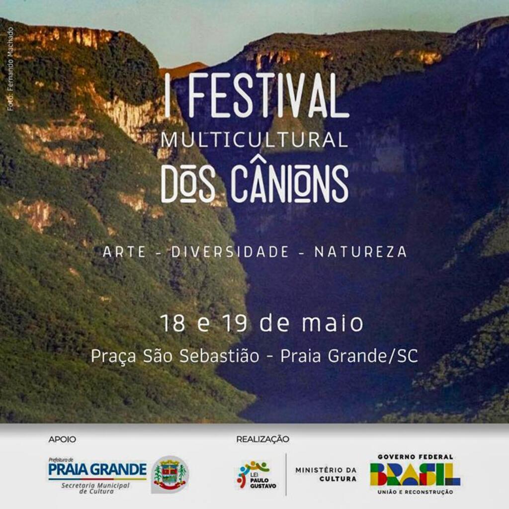 MUNICÍPIO DE PRAIA GRANDE TERÁ O I FESTIVAL  MULTICULTURAL DOS CÂNIONS