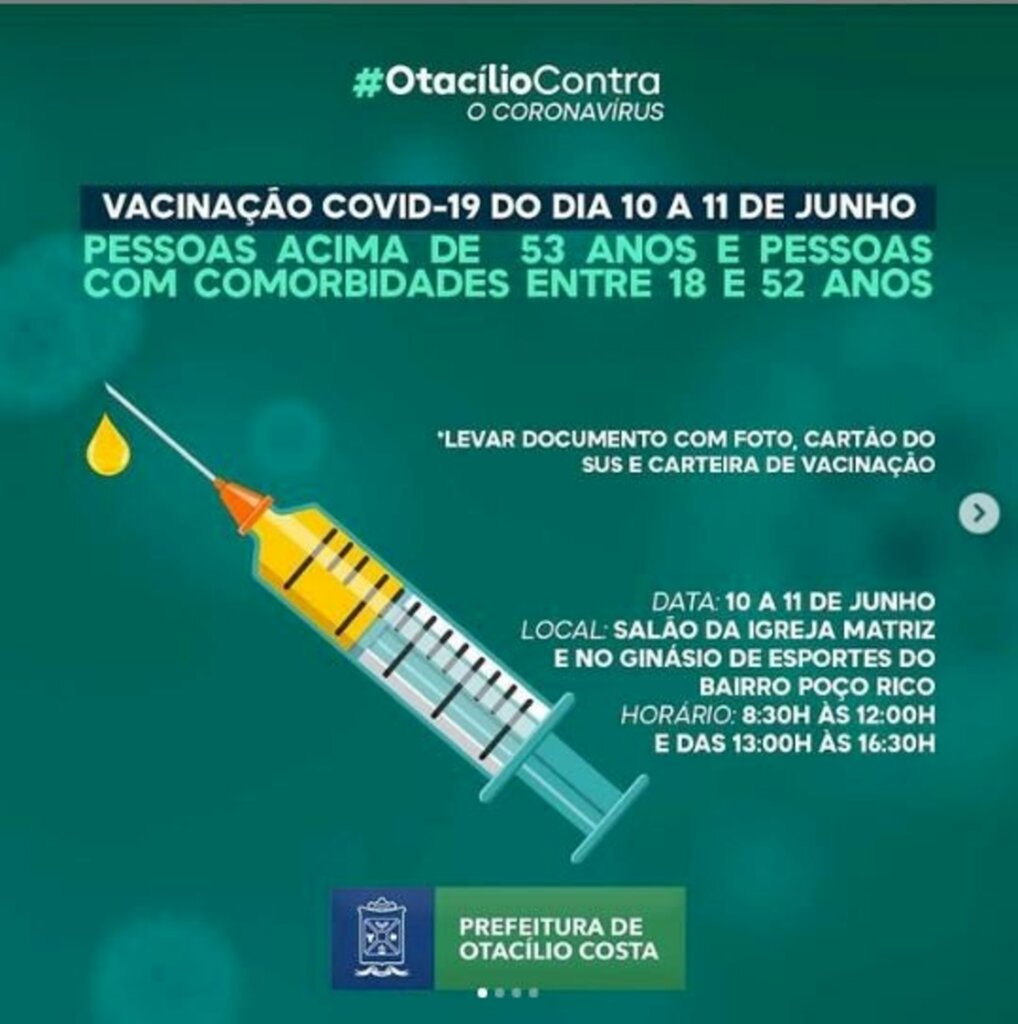 Otacilienses com 53 anos já podem se vacinar contra a covid-19