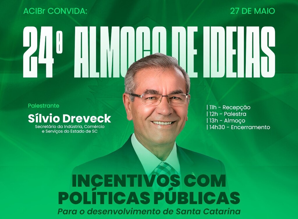 Secretário Sílvio Dreveck é a atração do 24º Almoço de Ideias da ACIBr