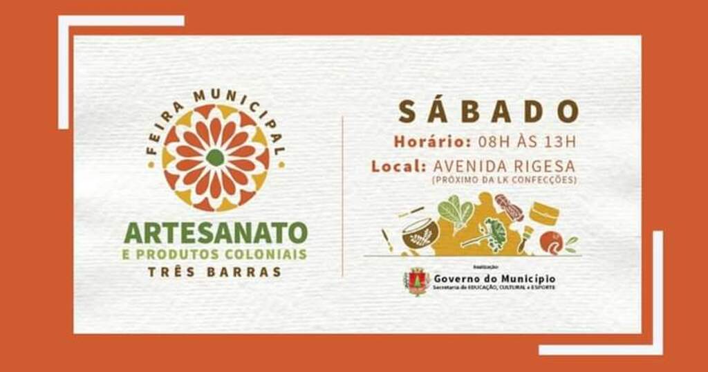Feira Municipal de Artesanato e Produtos Coloniais acontece neste sábado em Três Barras.