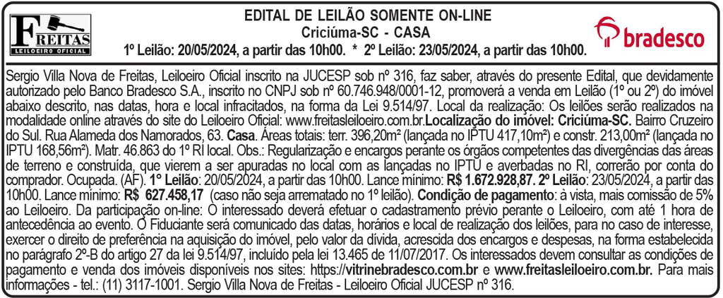 EDITAL DE LEILÃO SOMENTE ON-LINE Criciúma-SC - CASA