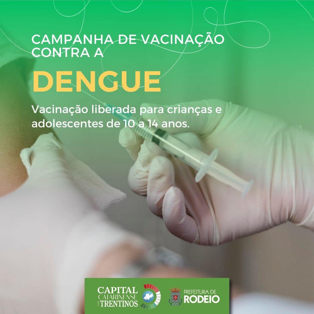Processo de vacinação contra a dengue é iniciado para crianças e adolescentes em Rodeio