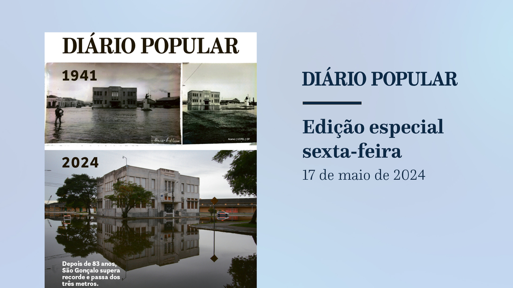 Confira a edição do Diário Popular desta sexta-feira, 17 de maio de 2024