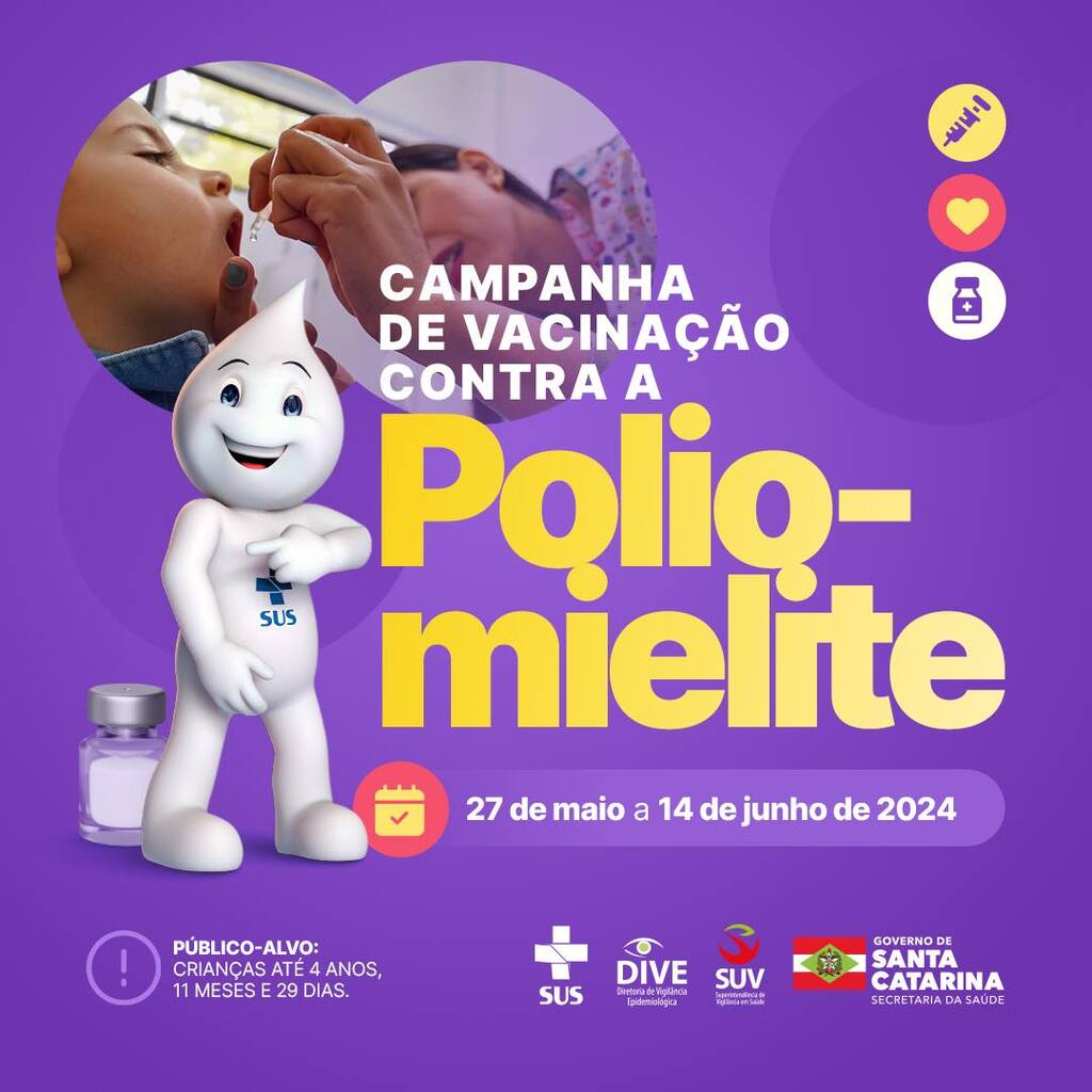 Campanha de vacinação contra a Poliomielite, segue até 14 de junho