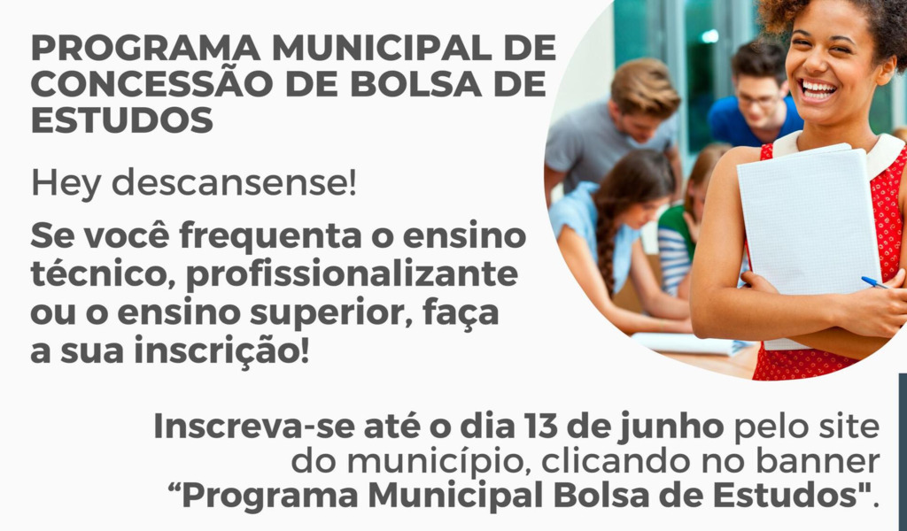 Programa de Concessão de Bolsa de Estudos está com inscrições abertas