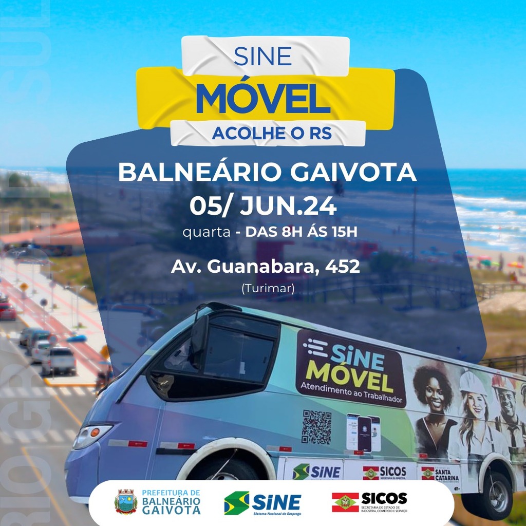 BALNEÁRIO GAIVOTA: SINE MÓVEL ACOLHE RS E ABRE CENTENAS DE VAGAS PARA GAÚCHOS ATINGIDOS PELAS ENCHENTES