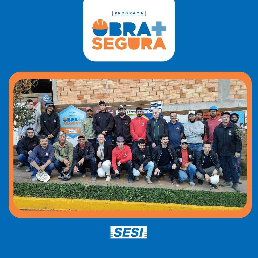 Sesi entrega Selo Obra Mais Segura para Construtora Bolfe