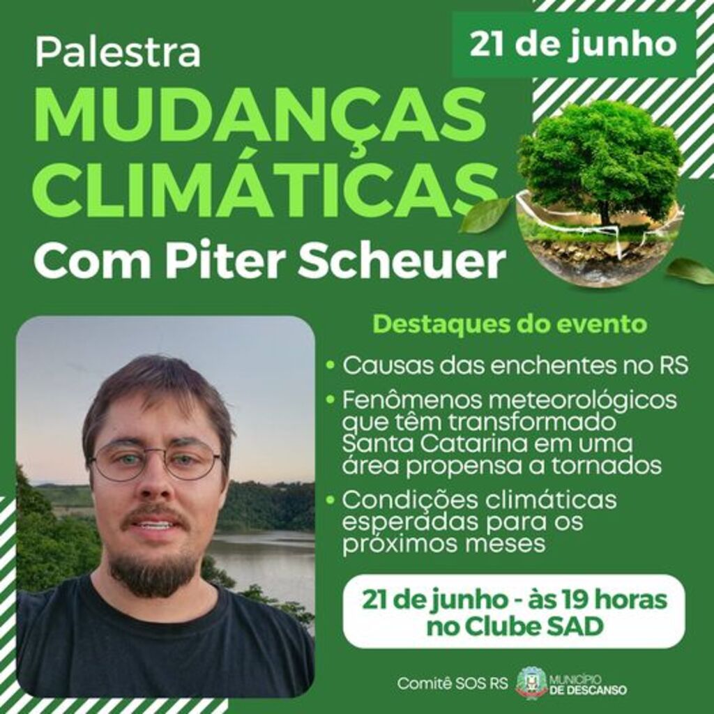 Descanso promove palestra sobre Mudanças Climáticas com Piter Scheuer