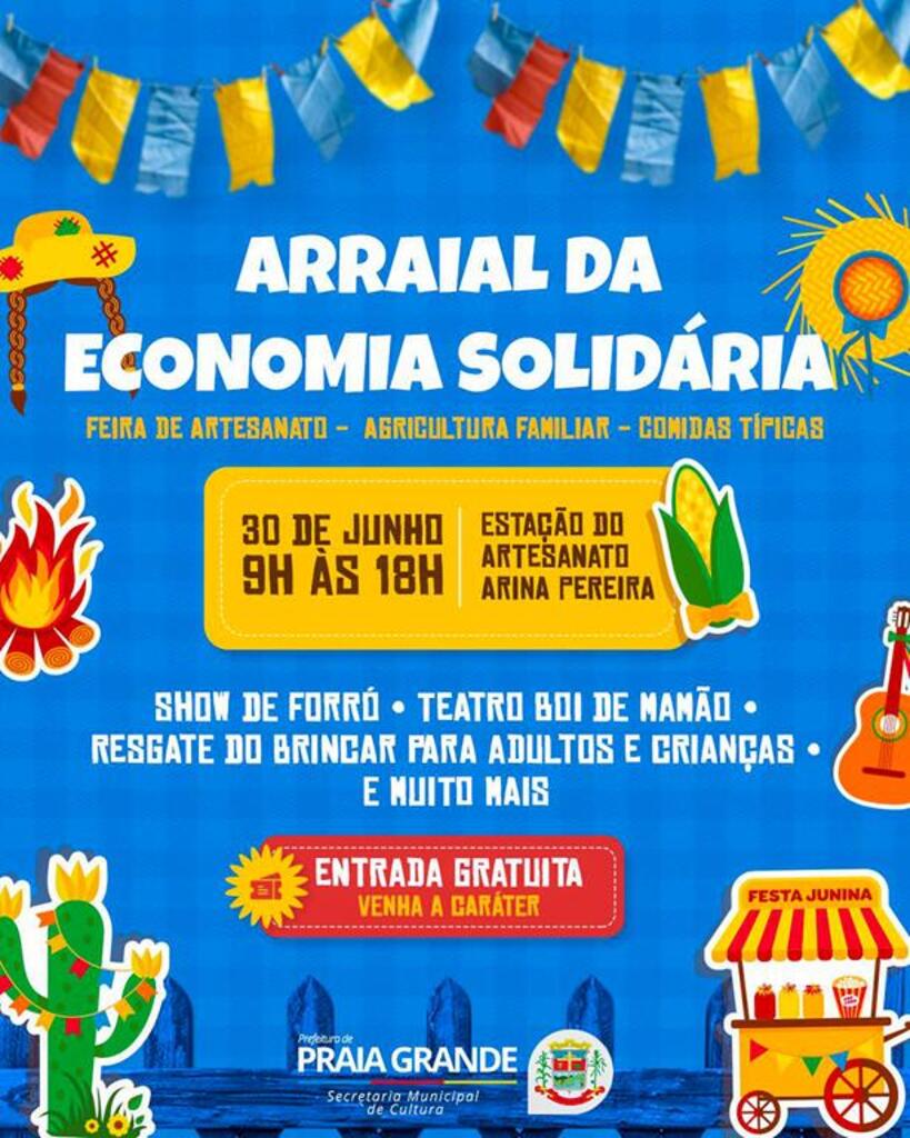 MUNICÍPIO DE PRAIA GRANDE VAI CELEBRAR SÃO JOÃO COM O ARRAIAL DA ECONOMIA SOLIDÁRIA