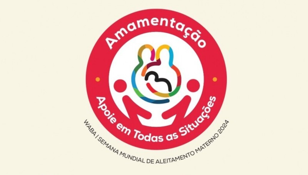 Amamentação em todas as situações é tema de seminários na Semana Mundial do Aleitamento