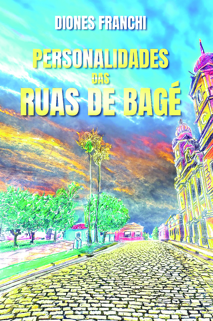 Bageense lança livro sobre as histórias por trás dos nomes das ruas da cidade