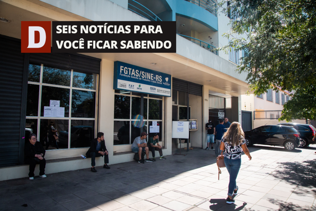 Feirão do Sine oferta quase 10 mil vagas de emprego para jovens no RS nesta sexta e outras 5 notícias