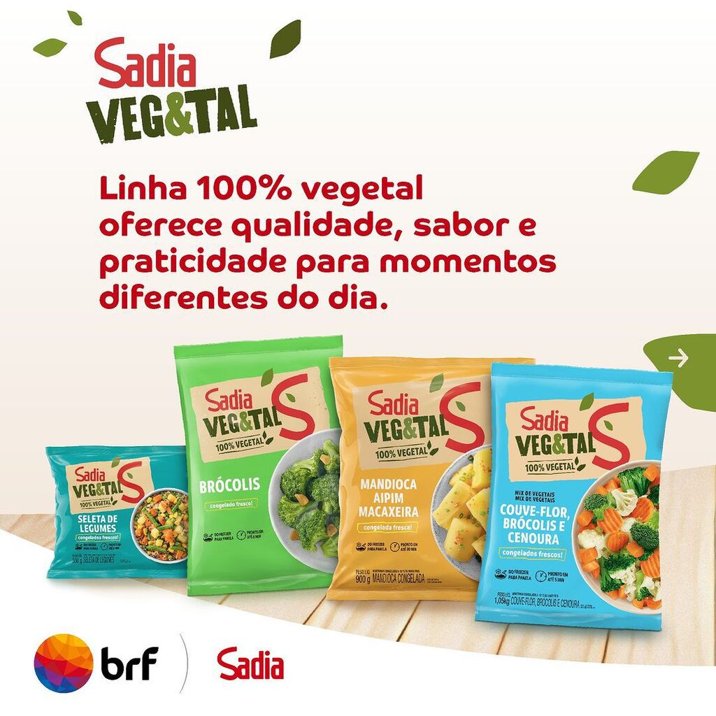 Você conhece a linha Sadia Veg&Tal?