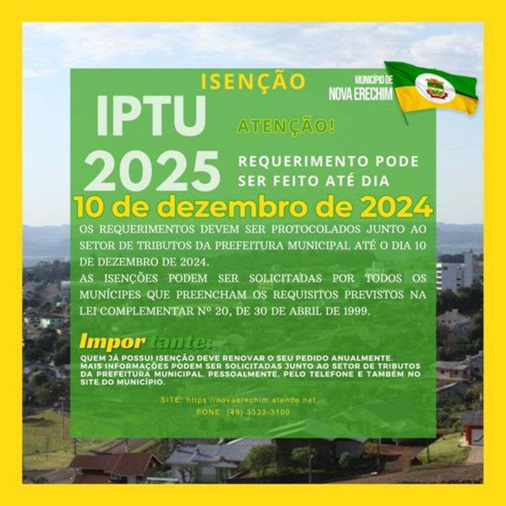 Isenção do IPTU 2025: Prazo para solicitação já está aberto em Nova Erechim