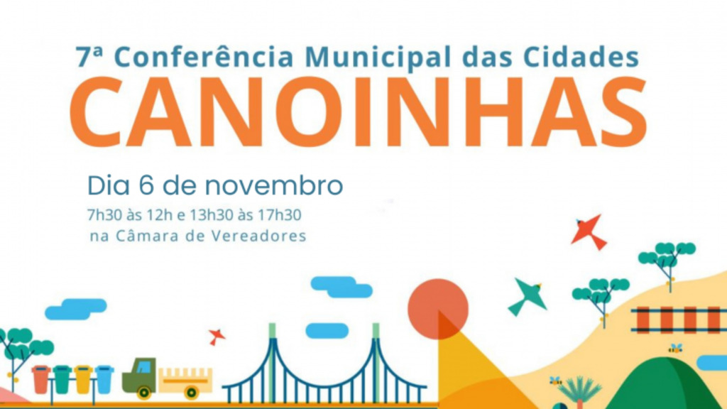 Canoinhas se prepara para a 7ª Conferência Municipal da Cidade com foco no desenvolvimento urbano inclusivo e sustentável