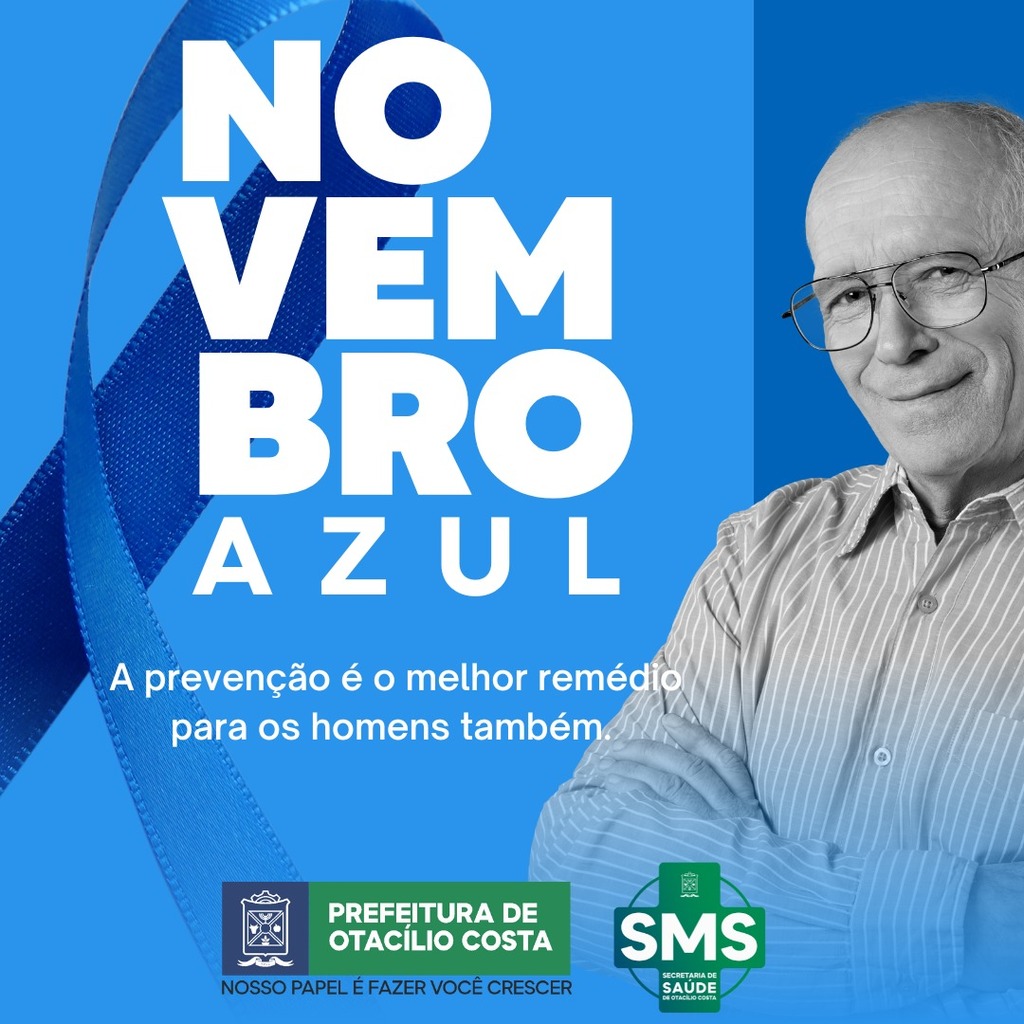 Campanha Novembro Azul contará com muitas ações em Otacílio Costa