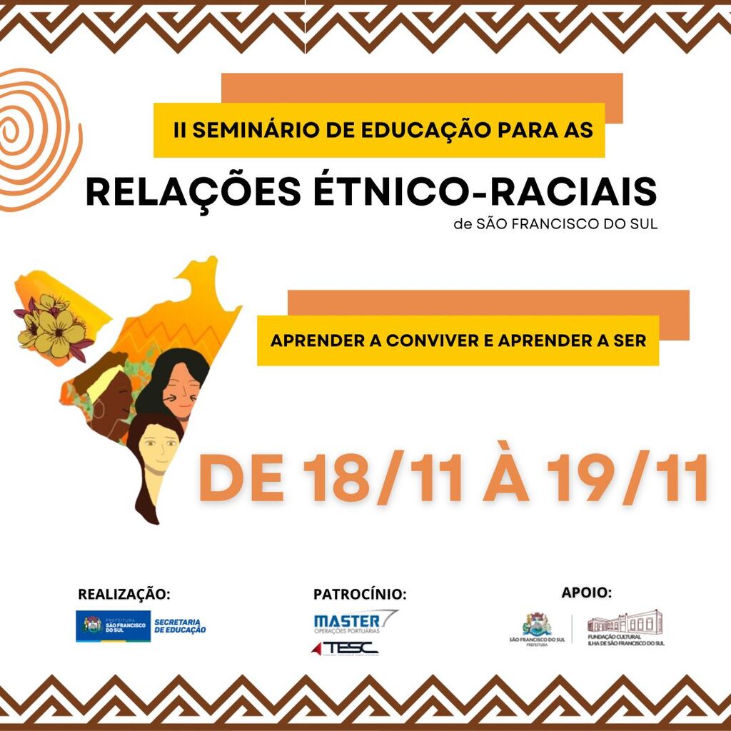 São Francisco do Sul realiza 2º Seminário de Educação para as Relações Étnico-Raciais com palestra de Kaká Werá