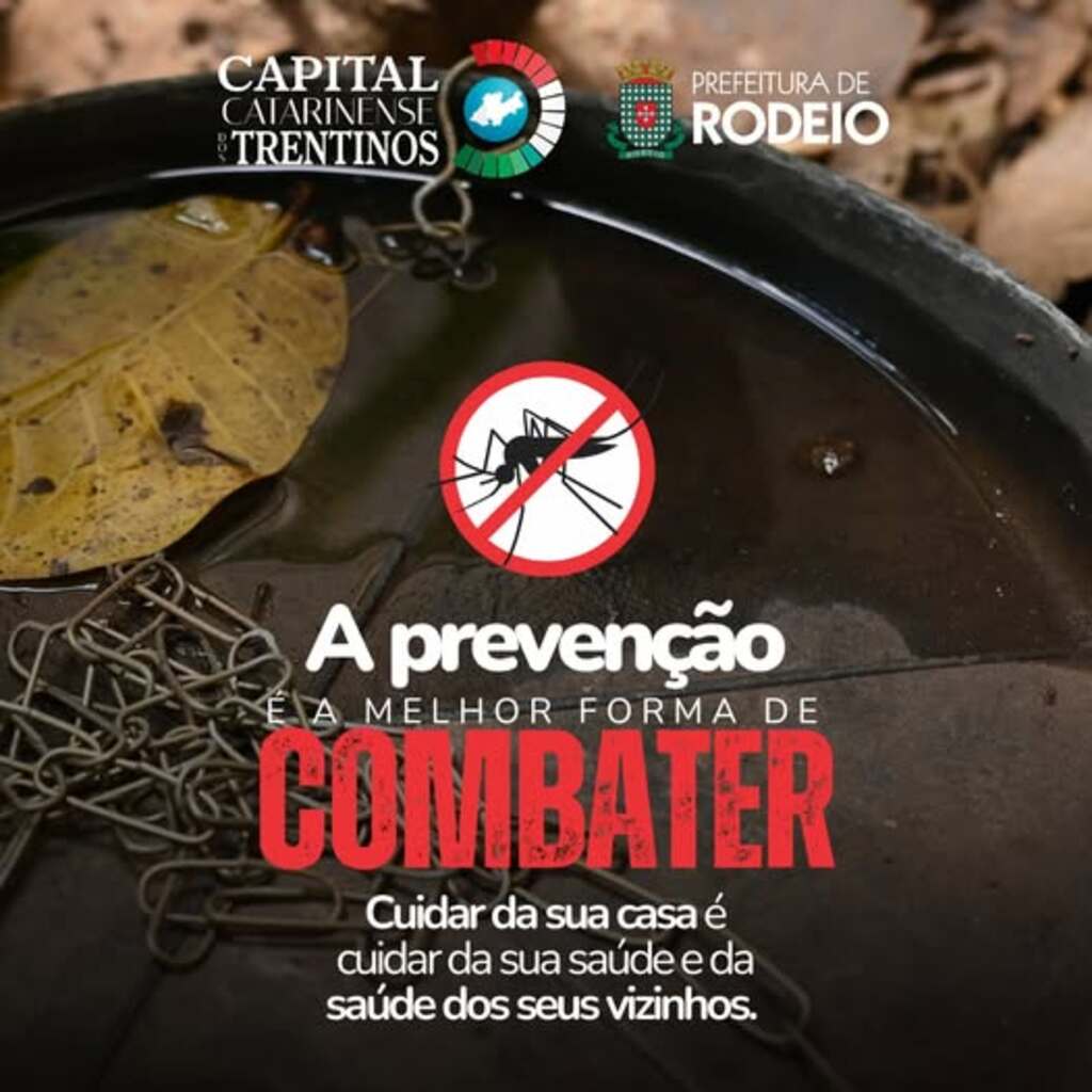 A PREVENÇÃO É A MELHOR FORMA DE COMBATER A DENGUE