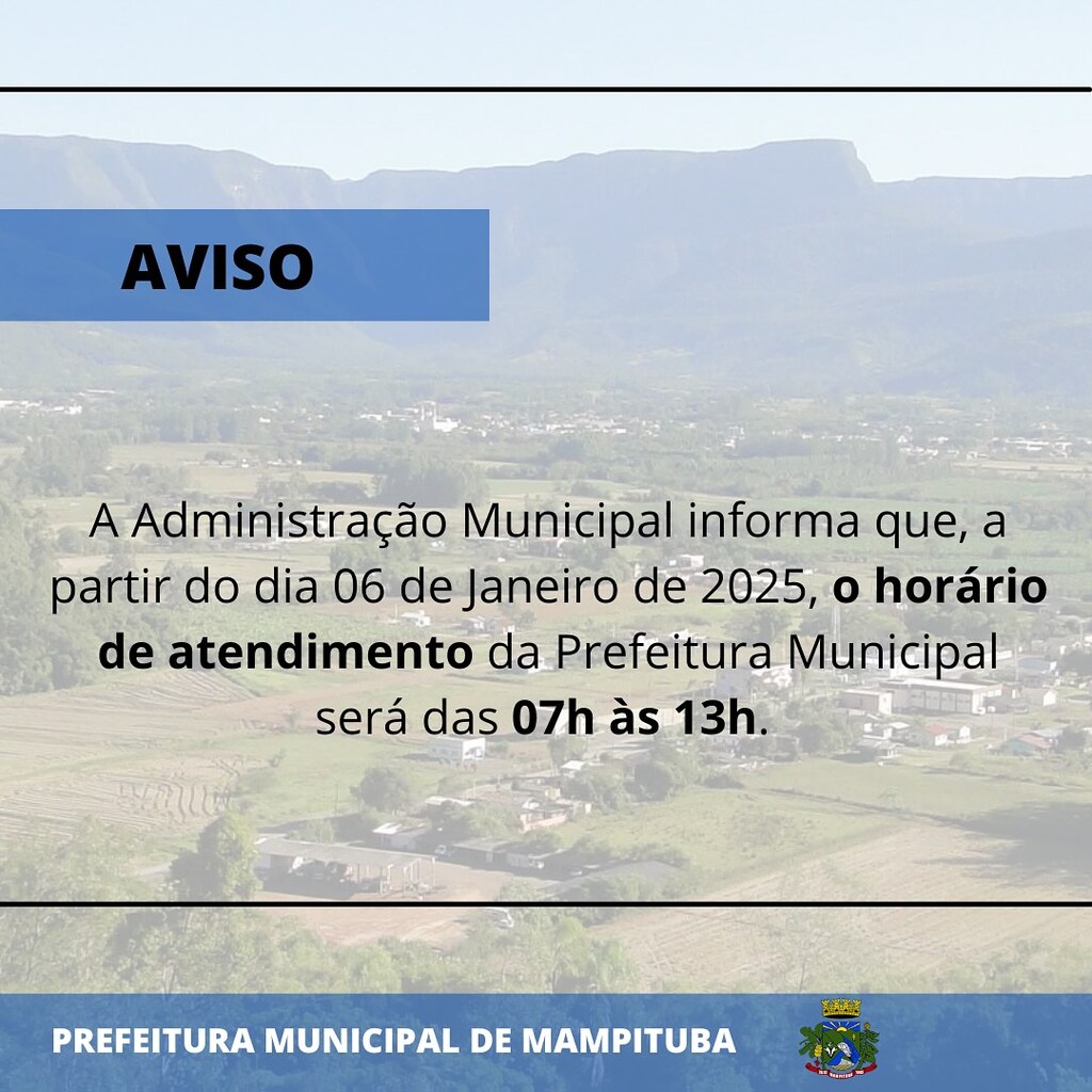 PREFEITURA DE MAMPITUBA ADOTA NOVO HORÁRIO DE ATENDIMENTO