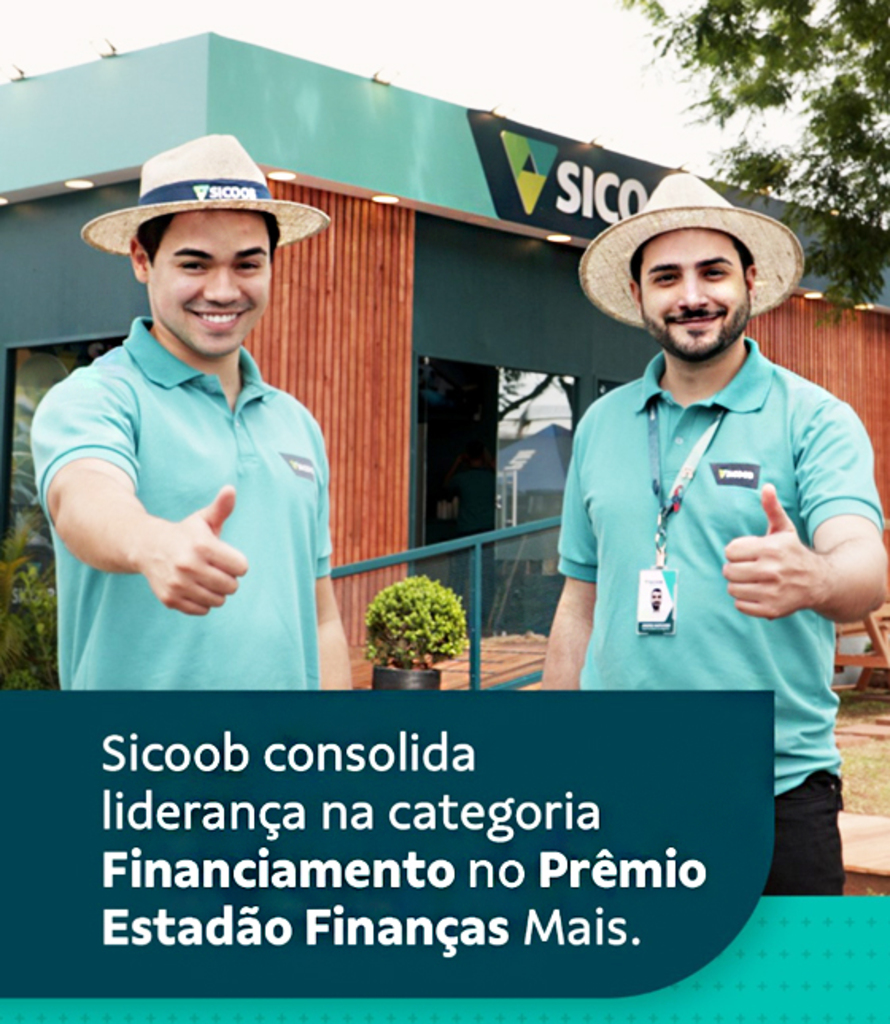 Sicoob consolida liderança na categoria Financiamento no Prêmio Estadão Finanças Mais