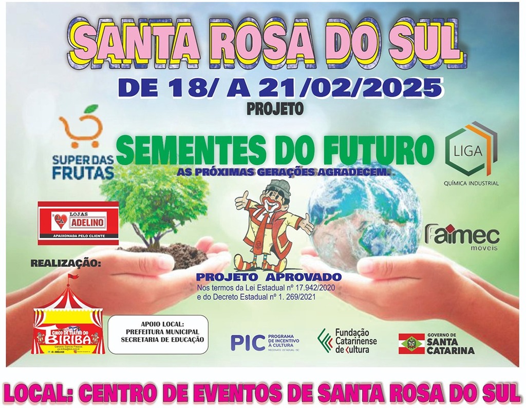SANTA ROSA DO SUL ABRE APRESENTAÇÕES DO PROJETO SEMENTES DO FUTURO